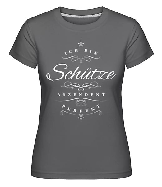 Ich Bin Schütze Aszendent Perfekt · Shirtinator Frauen T-Shirt günstig online kaufen