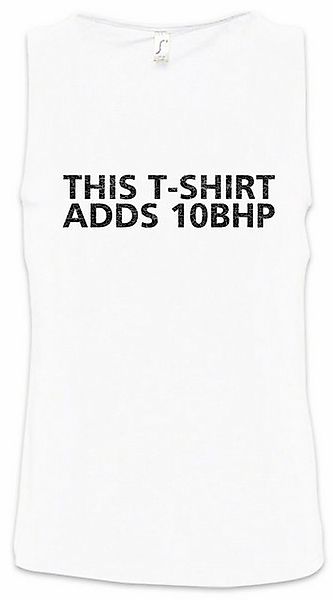 Urban Backwoods Tanktop This Adds 10 BHP I Ärmelloses T-Shirt Race Racing C günstig online kaufen