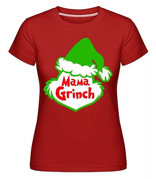 Mama Grinch · Shirtinator Frauen T-Shirt günstig online kaufen