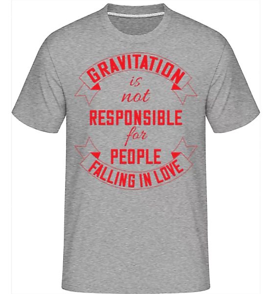 Gravitation Is Not Responsible · Shirtinator Männer T-Shirt günstig online kaufen
