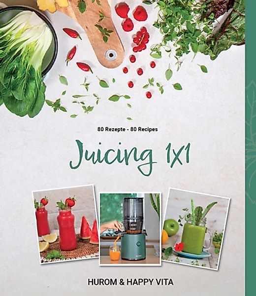 Juicing 1x1 Saft-Rezeptbuch mit 80 Rezepten günstig online kaufen