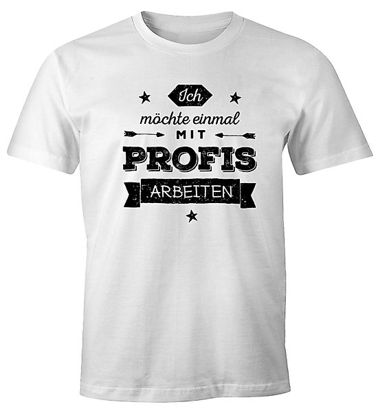 MoonWorks Print-Shirt Herren T-Shirt Ich möchte günstig online kaufen