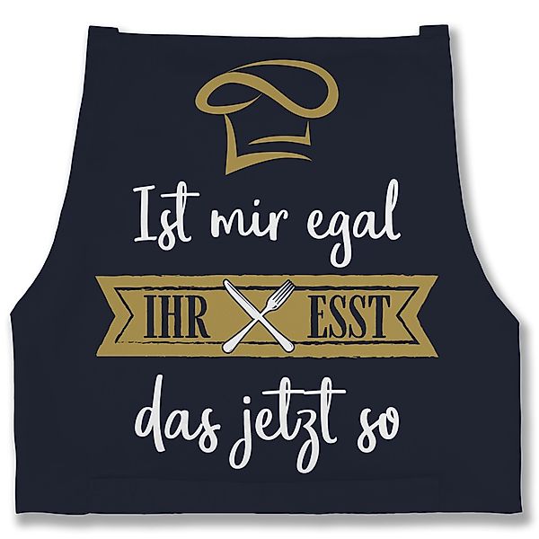 Shirtracer Kochschürze Ist mir egal ihr günstig online kaufen