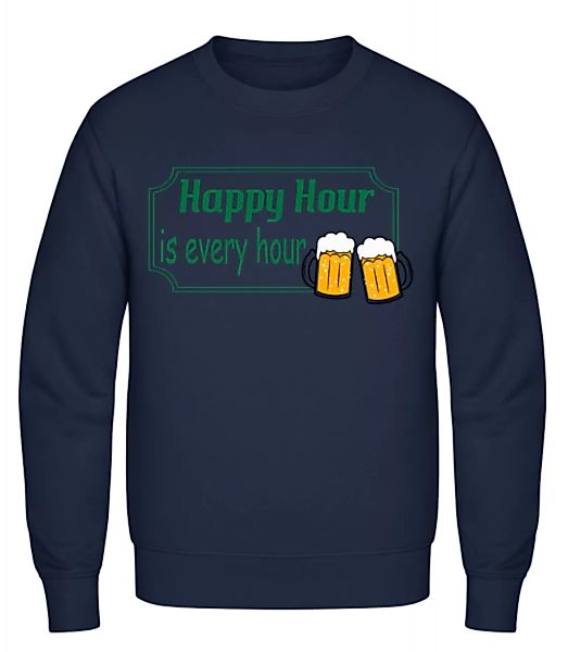 Happy Hour Is Every Hour Sign Green · Männer Pullover günstig online kaufen