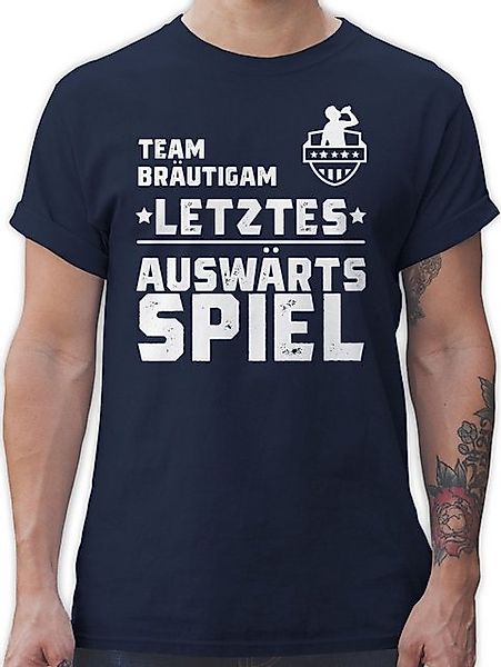Shirtracer T-Shirt Team Bräutigam Letztes Auswärtsspiel JGA Auswärtstour I günstig online kaufen