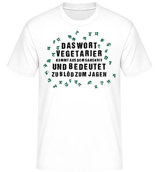 Zu Blöd Zum Jagen · Shirtinator Männer T-Shirt günstig online kaufen