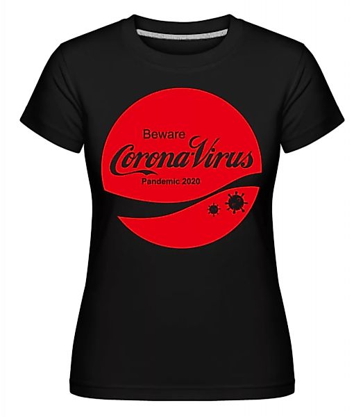 Corona Virus Pandemic · Shirtinator Frauen T-Shirt günstig online kaufen