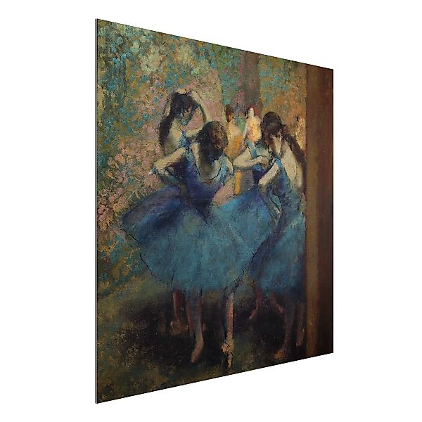 Alu-Dibond Bild Kunstdruck - Quadrat Edgar Degas - Blaue Tänzerinnen günstig online kaufen