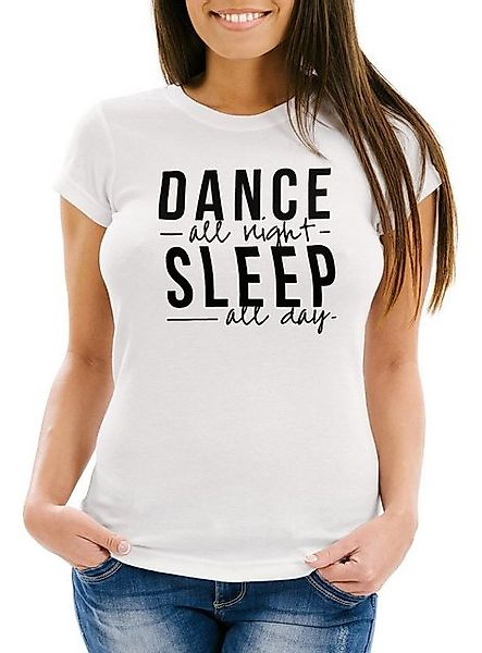 MoonWorks Print-Shirt Damen T-Shirt Dance all night sleep all day Party Fei günstig online kaufen