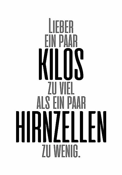 queence Wanddekoobjekt "Lieber ein paar Kilos ...", Stahlschild, Blechschil günstig online kaufen