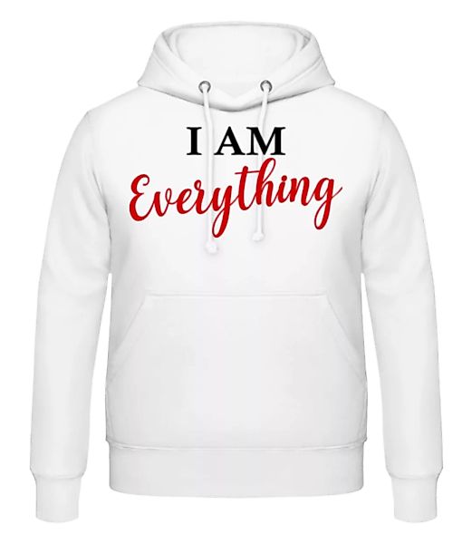 I Am Everything · Männer Hoodie günstig online kaufen