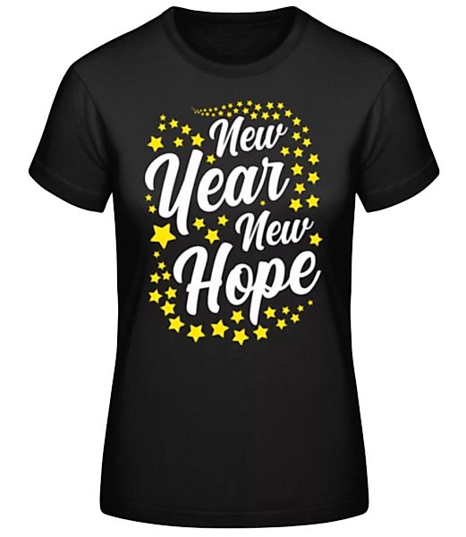 New Year New Hope · Frauen Basic T-Shirt günstig online kaufen