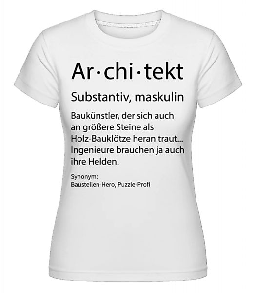 Architekt Quatsch Duden · Shirtinator Frauen T-Shirt günstig online kaufen