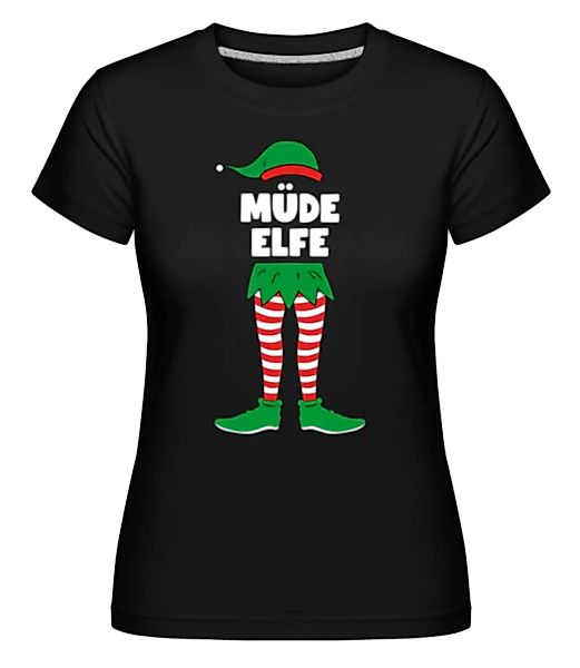 Müde Elfe · Shirtinator Frauen T-Shirt günstig online kaufen