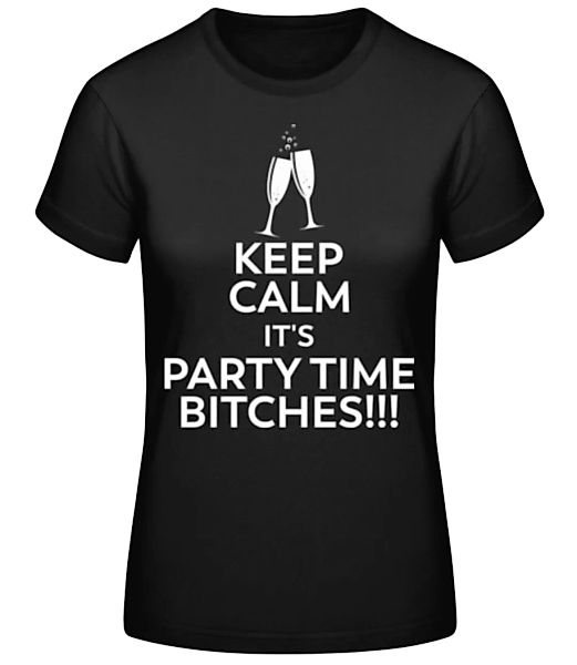 Keep Calm It's Party Time · Frauen Basic T-Shirt günstig online kaufen
