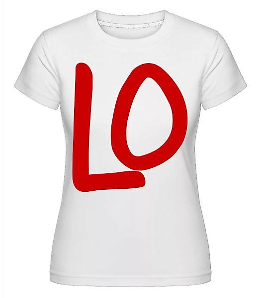 LO · Shirtinator Frauen T-Shirt günstig online kaufen