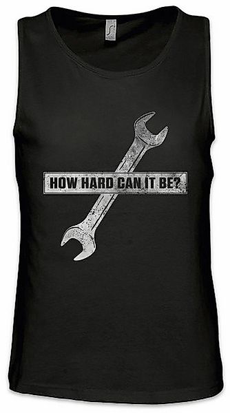 Urban Backwoods Tanktop How Hard Can It Be? Ärmelloses T-Shirt Race Racing günstig online kaufen