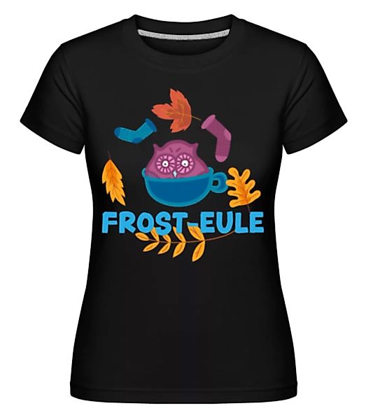 Frost Eule · Shirtinator Frauen T-Shirt günstig online kaufen