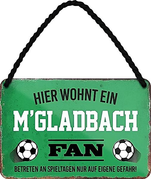schilderkreis24 Metallschild Blechschild Hier wohnt ein M' Gladbach Fan 18x günstig online kaufen