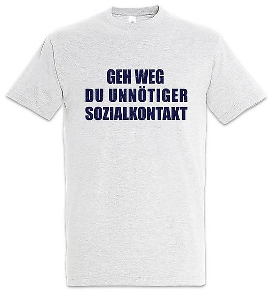 Urban Backwoods Print-Shirt Geh Weg Du Unnötiger Sozialkontakt Herren T-Shi günstig online kaufen