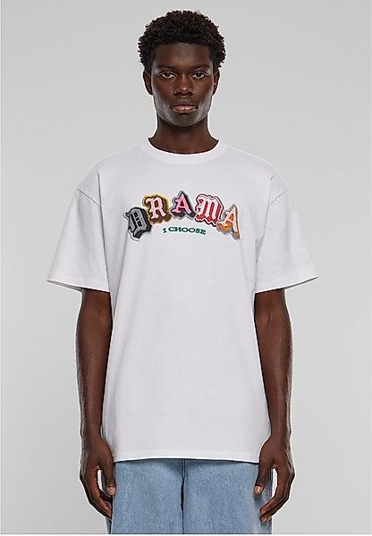 MT Upscale T-Shirt Drama I choose günstig online kaufen