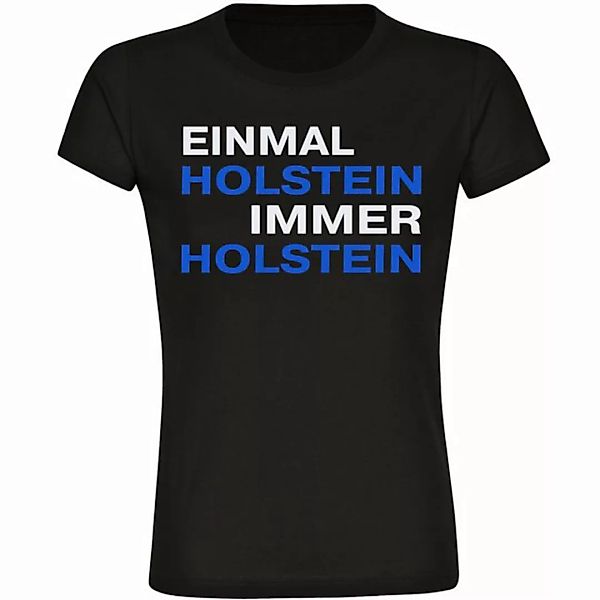 multifanshop T-Shirt Damen Holstein - Einmal Immer - Frauen günstig online kaufen