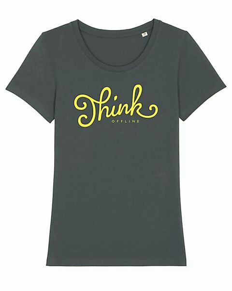 Damen T-shirt Aus Bio-baumwolle "Think Offline" günstig online kaufen