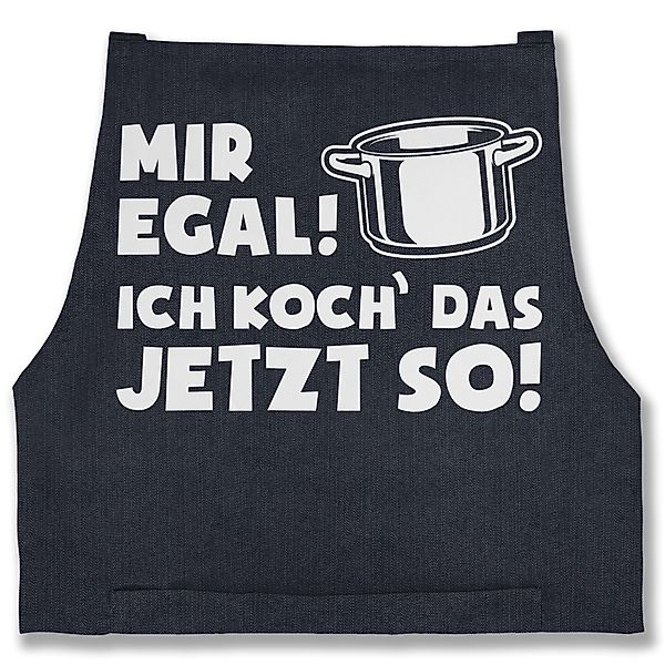 Shirtracer Kochschürze Mir egal ich koch günstig online kaufen