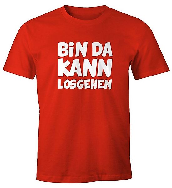 MoonWorks Print-Shirt Herren T-Shirt mit Spruch Bin da kann losgehen Fun-Sh günstig online kaufen