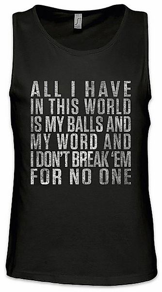 Urban Backwoods Tanktop All I Have In This World Ärmelloses T-Shirt Quote Z günstig online kaufen