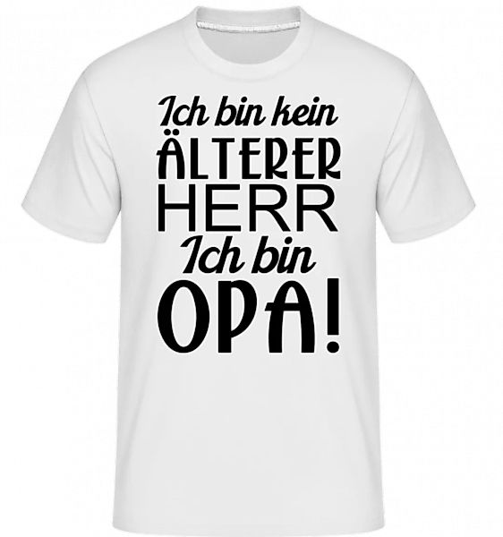 Ich Bin Opa · Shirtinator Männer T-Shirt günstig online kaufen