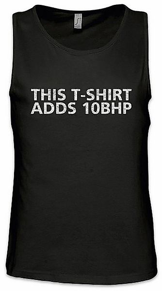 Urban Backwoods Tanktop This Adds 10 BHP II Ärmelloses T-Shirt Race Racing günstig online kaufen