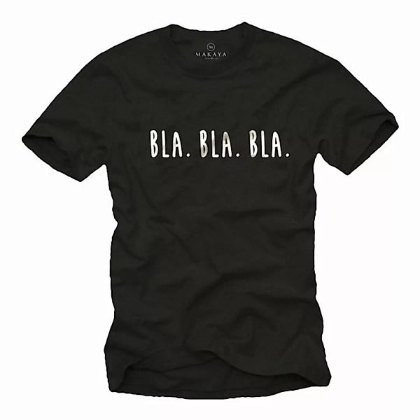 MAKAYA Print-Shirt Lustige Sprüche T-Shirt Bla Bla Bla Spruch Coole Witzige günstig online kaufen