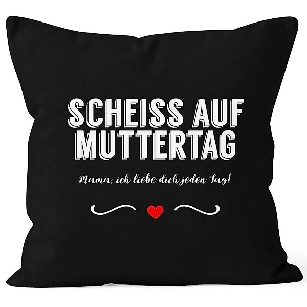 MoonWorks Dekokissen Kissen-Bezug Scheiß auf Muttertag günstig online kaufen