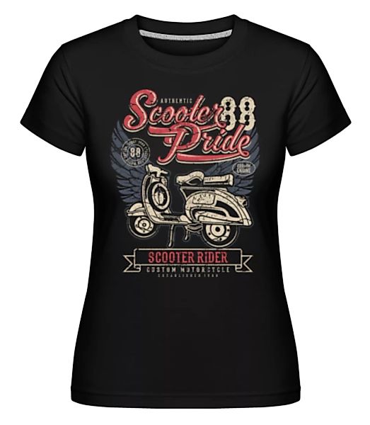 Scooter Pride · Shirtinator Frauen T-Shirt günstig online kaufen