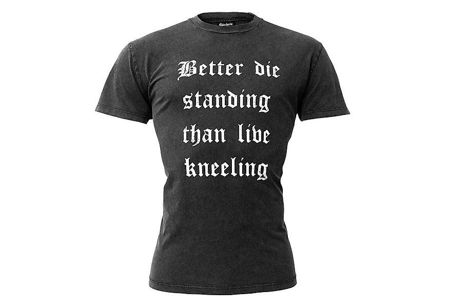 Chiccheria Brand T-Shirt Better Die Standing Designed in Los Angeles, grau günstig online kaufen