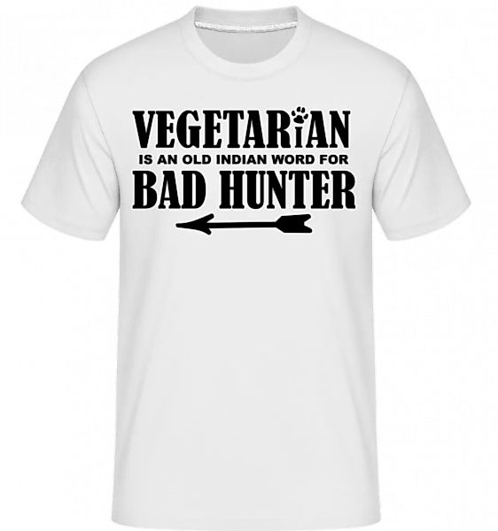 Vegetarian Bad Hunter · Shirtinator Männer T-Shirt günstig online kaufen