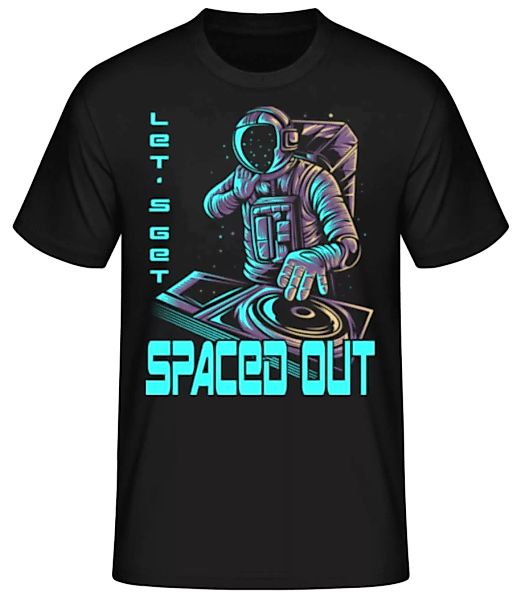 Let's Get Spaced Out · Männer Basic T-Shirt günstig online kaufen