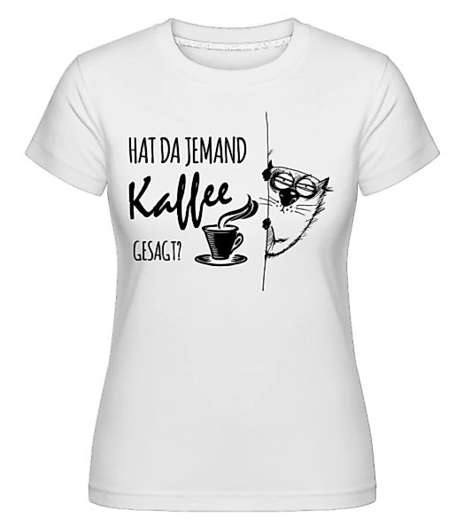 Kaffee Katze · Shirtinator Frauen T-Shirt günstig online kaufen