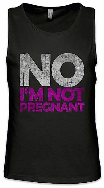 Urban Backwoods Tanktop No I'm Not Pregnant Ärmelloses T-Shirt Dick Dicke N günstig online kaufen
