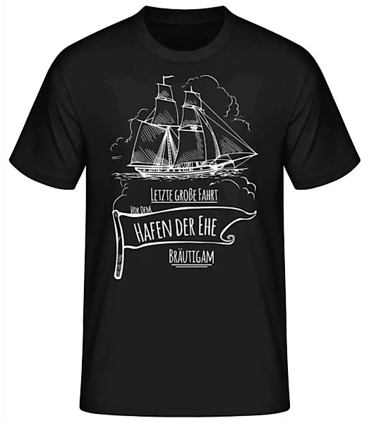Hafen Der Ehe Bräutigam · Männer Basic T-Shirt günstig online kaufen