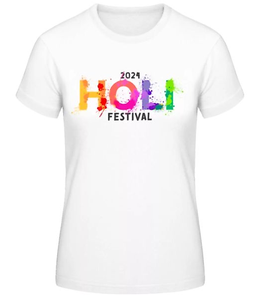 Holi Festival 2024 · Frauen Basic T-Shirt günstig online kaufen