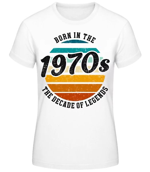 1970 The Decade Of Legends · Frauen Basic T-Shirt günstig online kaufen