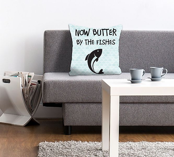 queence Dekokissen "NOW BUTTER BY THE FISHES" Kissenhülle ohne Füllung, 1 S günstig online kaufen