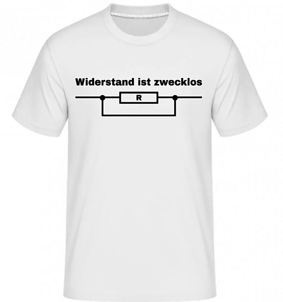 Widerstand Ist Zwecklos Physik · Shirtinator Männer T-Shirt günstig online kaufen