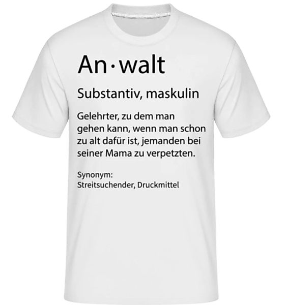 Anwalt Quatsch Duden · Shirtinator Männer T-Shirt günstig online kaufen