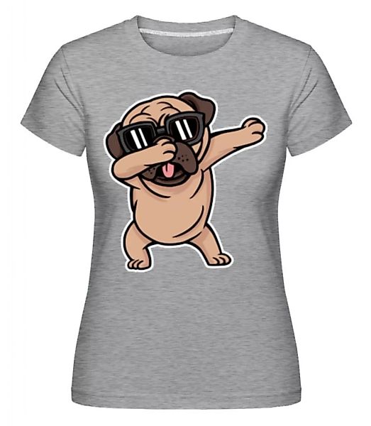 Pug Dabbing · Shirtinator Frauen T-Shirt günstig online kaufen