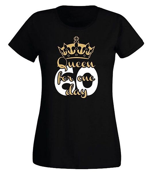 G-graphics T-Shirt Damen T-Shirt - 60 – Queen for one day zum 60. Geburtsta günstig online kaufen