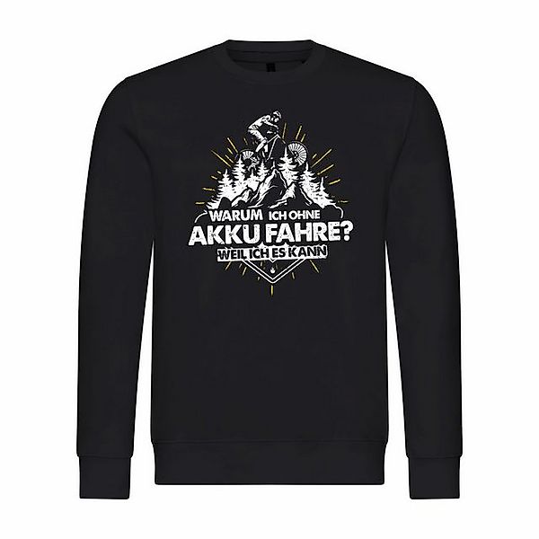 deinshirt Rundhalspullover Herren Pullover Warum ich ohne Akku fahre - weil günstig online kaufen