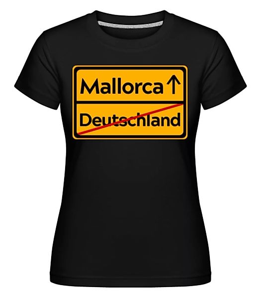 Mallorca Deutschland · Shirtinator Frauen T-Shirt günstig online kaufen